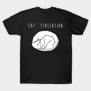 Cat...stallation T-Shirt